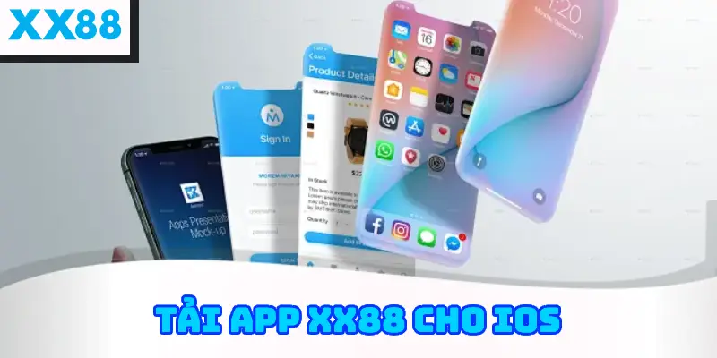 Hướng dẫn tải app XX88 cho iOS